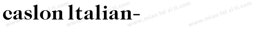 caslon ltalian字体转换